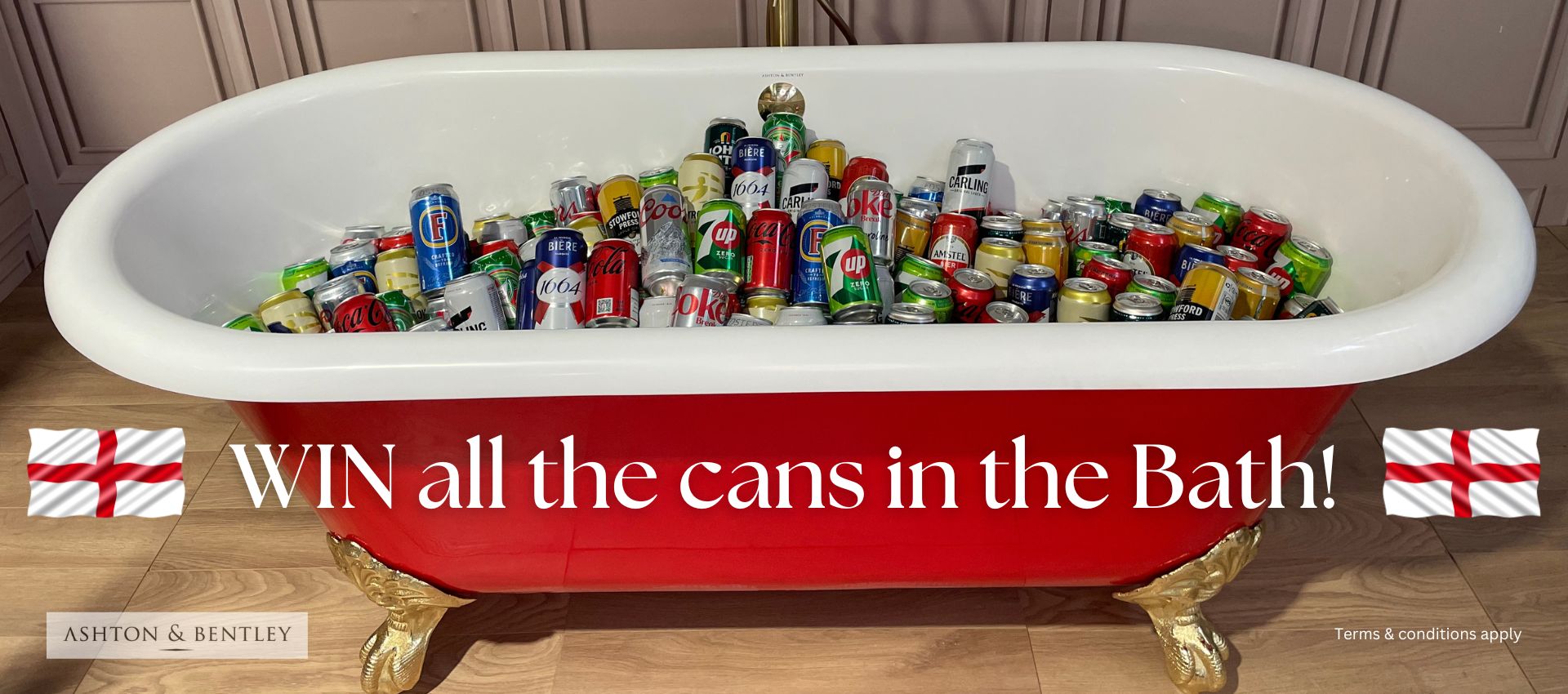 Win ‘the cans in the bath’!